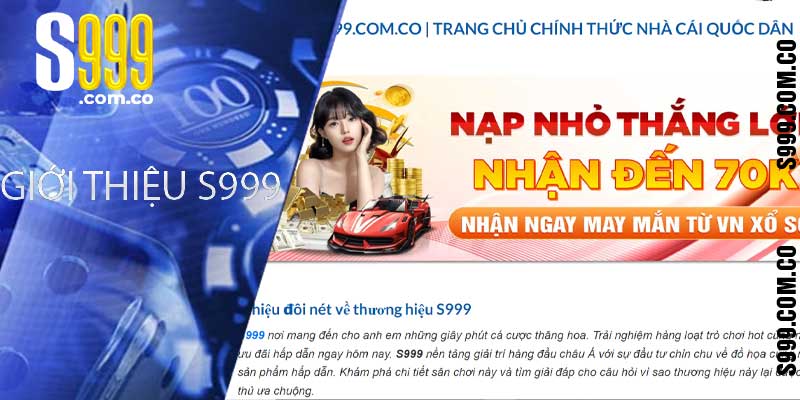 giới thiệu s999